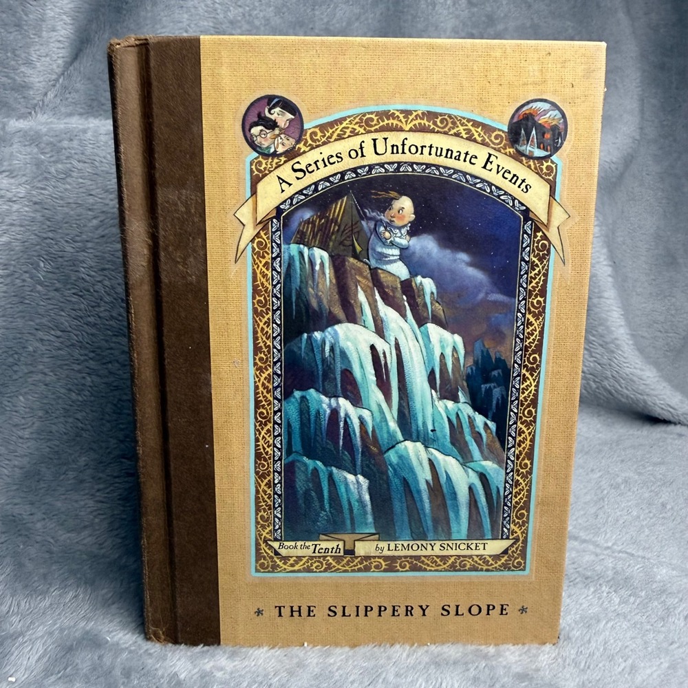 A Series of Unfortunate Events The Slippery Slope Book 10 Snicket Hardcover